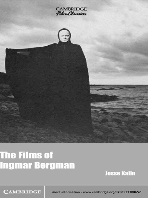 Title details for The Films of Ingmar Bergman by Jesse Kalin - Available